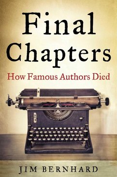 Final Chapters (eBook, ePUB) - Bernhard, Jim