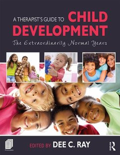A Therapist's Guide to Child Development (eBook, ePUB)