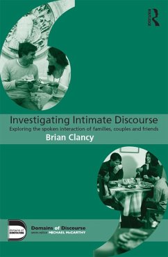 Investigating Intimate Discourse (eBook, ePUB) - Clancy, Brian