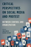Critical Perspectives on Social Media and Protest (eBook, ePUB)