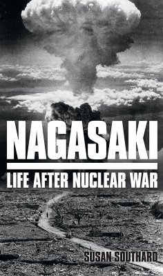 Nagasaki (eBook, ePUB) - Southard, Susan