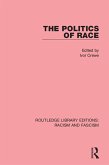 The Politics of Race (eBook, ePUB)