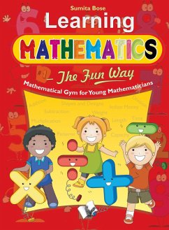 Learning Mathematics - The Fun Way (eBook, ePUB) - Bose, Sumita
