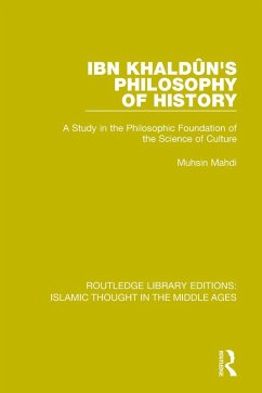 Ibn Khaldûn's Philosophy of History (eBook, ePUB) - Mahdi, Muhsin