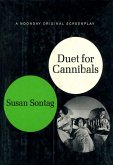 Duet for Cannibals (eBook, ePUB)