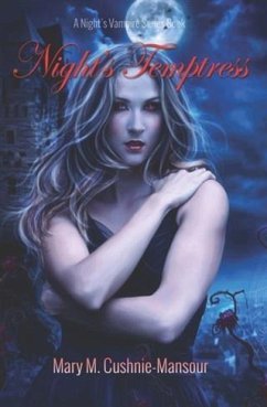 Night's Temptress (eBook, ePUB) - Cushnie-Mansour, Mary M.