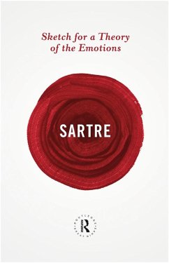 Sketch for a Theory of the Emotions (eBook, ePUB) - Sartre, Jean-Paul