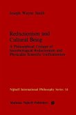 Reductionism and Cultural Being (eBook, PDF)