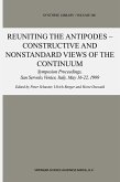 Reuniting the Antipodes - Constructive and Nonstandard Views of the Continuum (eBook, PDF)