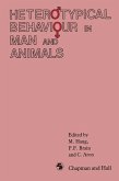 Heterotypical Behaviour in Man and Animals (eBook, PDF)
