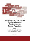 Mixed Oxide Fuel (Mox) Exploitation and Destruction in Power Reactors (eBook, PDF)