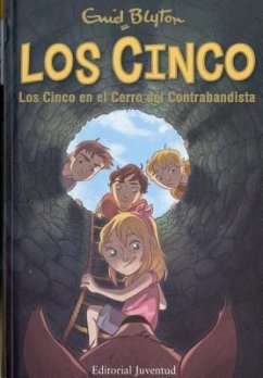 Los Cinco En El Cerro del Contrabandista - Blyton, Enid