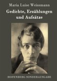 Gedichte, Erzählungen und Aufsätze Gedichte, Erzählungen und Aufsätze