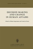 Decision Making and Change in Human Affairs (eBook, PDF)