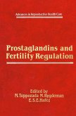 Prostaglandins and Fertility Regulation (eBook, PDF)