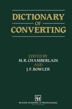 Dictionary of Converting (eBook, PDF) - Chamberlain, M. R.; Bowler, J. F.