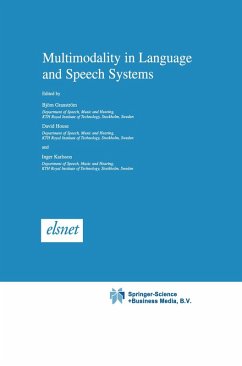 Multimodality in Language and Speech Systems (eBook, PDF)