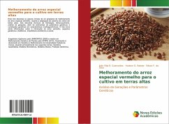 Melhoramento do arroz especial vermelho para o cultivo em terras altas - R. Guimarães, João Filipi;Rabelo, Hudson O.;F. da Silva, Edson