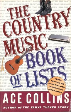 The Country Music Book of Lists (eBook, ePUB) - Collins, Ace