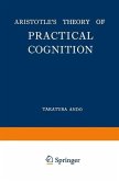 Aristotle's Theory of Practical Cognition (eBook, PDF)