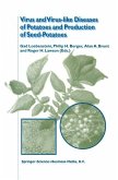 Virus and Virus-like Diseases of Potatoes and Production of Seed-Potatoes (eBook, PDF)