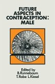 Future Aspects in Contraception (eBook, PDF)