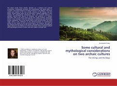 Some cultural and mythological considerations on two archaic cultures