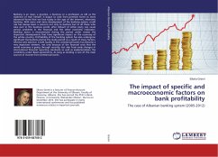 The impact of specific and macroeconomic factors on bank profitability