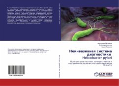 Neinwaziwnaq sistema diagnostiki Helicobacter pylori - Matancev, Alexandr;Urazbahtina, Juliya;Yasoveev, Vasih