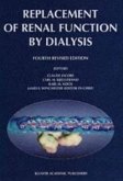 Replacement of Renal Function by Dialysis (eBook, PDF)