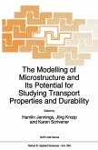 The Modelling of Microstructure and its Potential for Studying Transport Properties and Durability (eBook, PDF)