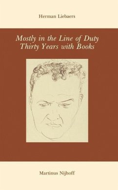 Mostly in the Line of Duty (eBook, PDF) - Liebaers, H.