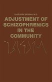 Adjustment of Schizophrenics in the Community (eBook, PDF)