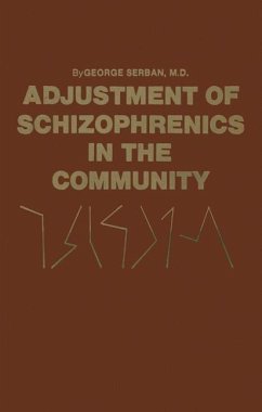 Adjustment of Schizophrenics in the Community (eBook, PDF) - Serban, George.