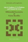 Differential Geometry of Frame Bundles (eBook, PDF)