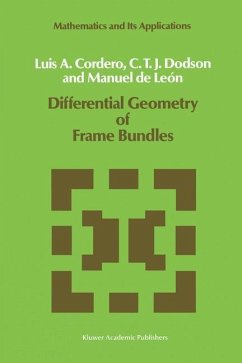 Differential Geometry of Frame Bundles (eBook, PDF) - Cordero, L. A.; Dodson, C. T.; León, Manuel de