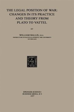 Cover The Legal Position of War: Changes in its Practice and Theory from Plato to Vattel (eBook, PDF)