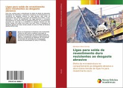 Ligas para solda de revestimento duro resistentes ao desgaste abrasivo - Correa, Edmilson Otoni