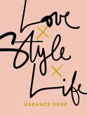 Love Style Life (eBook, ePUB)