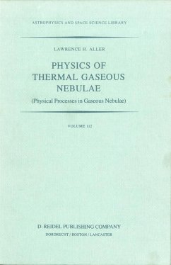 Physics of Thermal Gaseous Nebulae (eBook, PDF) - Aller, L. H.