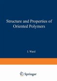 Structure and Properties of Oriented Polymers (eBook, PDF)
