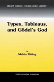 Types, Tableaus, and Gödel's God (eBook, PDF)