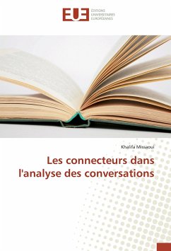 Les connecteurs dans l'analyse des conversations - Missaoui, Khalifa