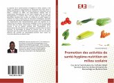 Promotion des activités de santé-hygiène-nutrition en milieu scolaire