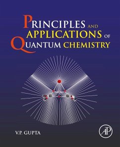 Cover Principles and Applications of Quantum Chemistry (eBook, ePUB)
