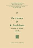 The Massacre of St. Bartholomew (eBook, PDF)