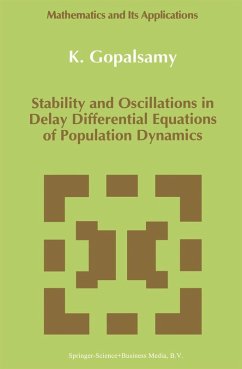 Stability and Oscillations in Delay Differential Equations of Population Dynamics (eBook, PDF) - Gopalsamy, K.