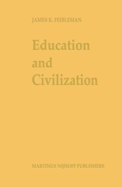 Education and Civilization (eBook, PDF) Education and Civilization (eBook, PDF)