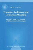 Transition, Turbulence and Combustion Modelling (eBook, PDF)