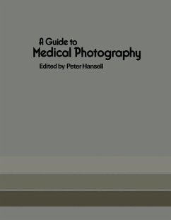 A Guide to Medical Photography (eBook, PDF)